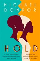 Hold (Donkor Michael)(Paperback / softback)