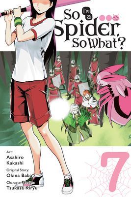 So I'm a Spider, So What?, Vol. 7 (Baba Okina)(Paperback / softback)