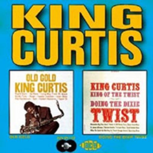 Old Gold/Doing The Dixie Twist (King Curtis) (CD / Album)
