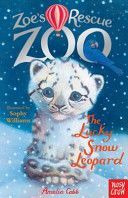 Zoe's Rescue Zoo: The Lucky Snow Leopard (Cobb Amelia)(Paperback)