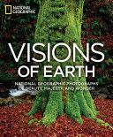 Visions of Earth Mini - National Geographic Photographs of Beauty, Majesty, and Wonder (National Geographic)(Pevná vazba)