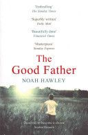 Good Father (Hawley Noah)(Paperback)
