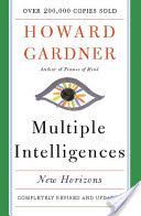 Multiple Intelligences - New Horizons in Theory and Practice (Gardner Howard)(Paperback)