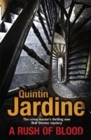 Rush of Blood (Jardine Quintin)(Paperback)