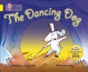 Dancing Dog: Band 03/Yellow (Glynne Jasmin)(Paperback)