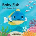 Baby Fish: Finger Puppet Book (Huang Yu-Hsuan)(Novelty book)