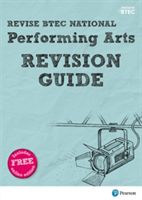 Revise BTEC National Performing Arts Revision Guide - (with free online edition)(Mixed media product)