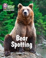 Bear Spotting - Band 5/Green(Paperback)