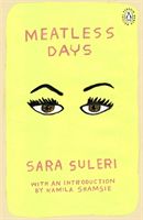 Meatless Days (Suleri Sara)(Paperback)