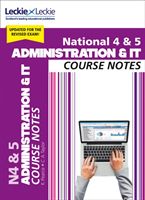 National 4/5 Administration and IT Course Notes (Pearce Kathryn)(Paperback / softback)