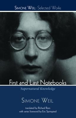 First and Last Notebooks (Weil Simone)(Paperback)
