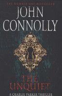 Unquiet (Connolly John)(Paperback)