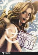 Maximum Ride: Manga Volume 7 (Patterson James)(Paperback)