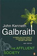 Affluent Society (Galbraith John Kenneth)(Paperback)