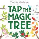 Tap the Magic Tree (Matheson Christie)(Pevná vazba)