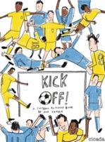 Kick off! A Football Activity Book (Gamble Joe)(Paperback)
