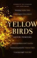 Yellow Birds (Powers Kevin)(Paperback)
