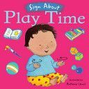 Play Time - BSL (British Sign Language) (Lewis Anthony)(Board book)