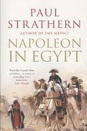 Napoleon In Egypt - The Greatest Glory (Strathern Paul)(Paperback)