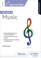 How to Pass National 5 Music: Second Edition (McGowan Joe)(Paperback)