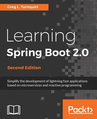 Learning Spring Boot 2.0 (Turnquist Greg L.)(Paperback)