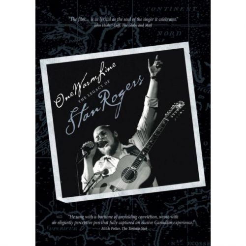 Stan Rogers: One Warm Line - The Legacy of Stan Rogers (Alan Collins;Robert Lang;) (DVD)