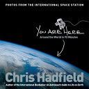 You are Here - Around the World in 92 Minutes (Hadfield Chris)(Paperback)