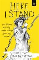 Here I Stand: Stories That Speak for Freedom (Amnesty International UK)(Paperback)