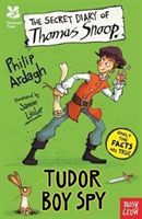 National Trust: The Secret Diary of Thomas Snoop, Tudor Boy Spy (Ardagh Philip)(Paperback)