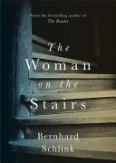 Woman on the Stairs (Schlink Bernhard)(Pevná vazba)