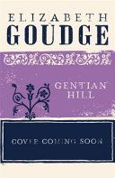 Gentian Hill (Goudge Elizabeth)(Paperback)