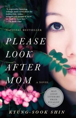 Please Look After Mom (Shin Kyung-Sook)(Paperback)