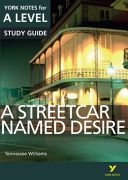 Streetcar Named Desire: York Notes for A-Level (Sambrook Hana)(Paperback)