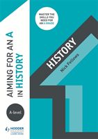 Aiming for an A in A-level History (Fellows Nicholas)(Paperback)