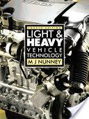 Light and Heavy Vehicle Technology (Nunney Malcolm)(Paperback)