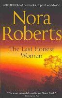 Last Honest Woman (Roberts Nora)(Paperback)