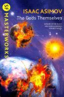 The Gods Themselves - Asimov Isaac
