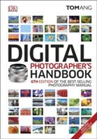 Digital Photographer's Handbook (Ang Tom)(Pevná vazba)