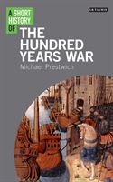 Short History of the Hundred Years War (Prestwich Michael)(Paperback)