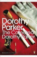Collected Dorothy Parker (Parker Dorothy)(Paperback)