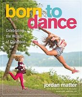 Born to Dance (Matter Jordan)(Paperback / softback)