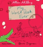 My Worst Book Ever! (Ahlberg Allan)(Pevná vazba)