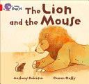 Lion and the Mouse (Robinson Anthony)(Paperback)
