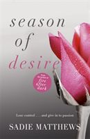 Season of Desire (Matthews Sadie)(Paperback)