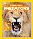 National Geographic Kids Everything Predators - All the Photos, Facts, and Fun You Can Sink Your Teeth Into (Hoena Blake)(Paperback / softback)