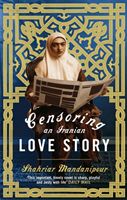 Censoring an Iranian Love Story (Mandanipour Shahriar)(Paperback)