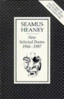 New Selected Poems 1966-1987 (Heaney Seamus)(Paperback)