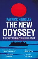 New Odyssey - The Story of Europe's Refugee Crisis (Kingsley Patrick)(Paperback)