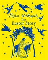 Easter Story (Wildsmith Brian)(Pevná vazba)