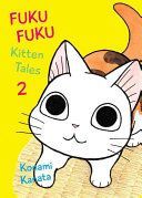 Fuku Fuku Kitten Tales 2 (Konami Kanata)(Paperback)